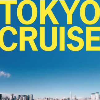 TOKYO CRUISE